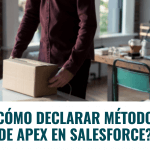 ¿Cómo Declarar Métodos de Apex en Salesforce?