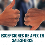 Excepciones de Apex en Salesforce